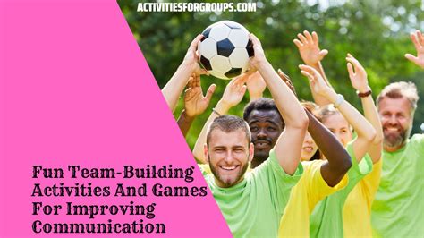 53 team building activities to improve teamwork in 2025  .